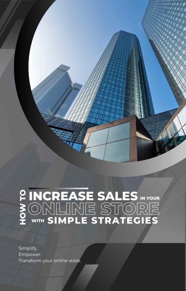 How to Increase Sales in Your Online Store with Simple Strategies